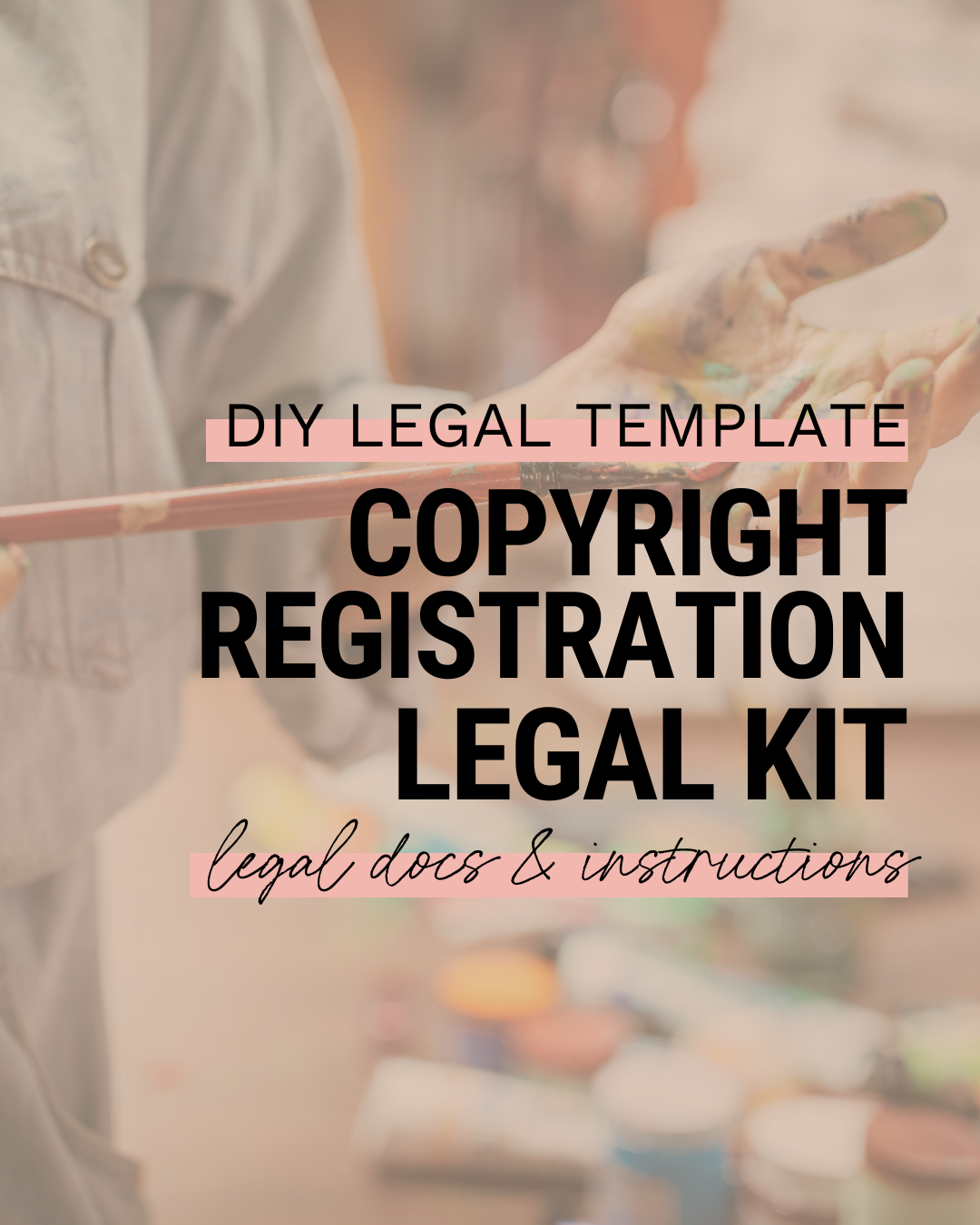 Copyright Registration DIY Legal Kit