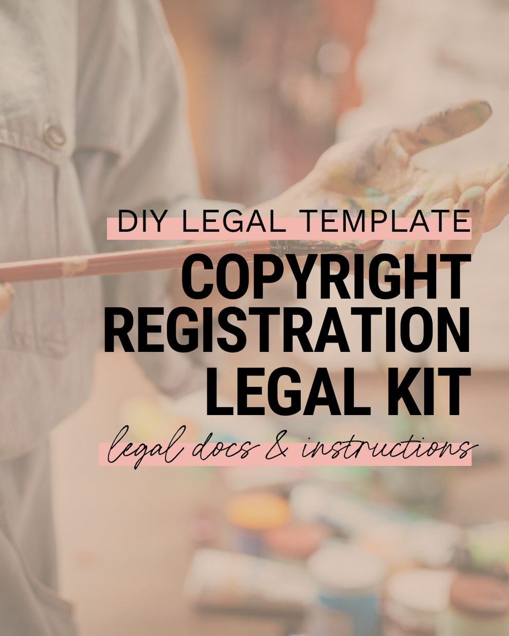 Copyright Registration DIY Legal Kit – Creative Contracts