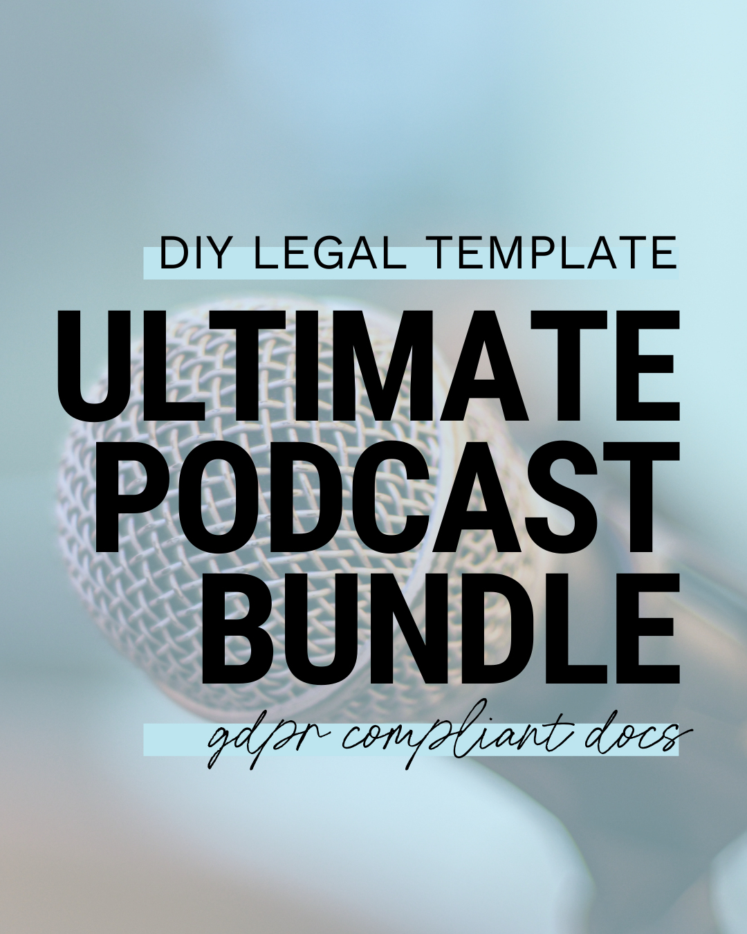 Ultimate Podcaster Legal Bundle